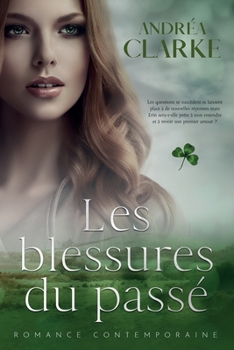 Paperback Les blessures du passé [French] Book