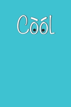 COOl : Moonstone Blue, Cool Emoji Journal/ Notebook , 6x9 Inch, College Ruled 120Pages, Glossy Soft Cover