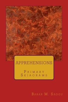 Paperback Apprehensions: Primary Skiagrams Book