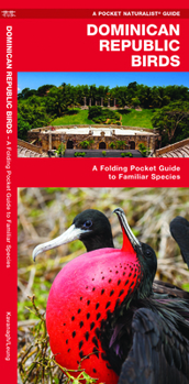 Pamphlet Dominican Republic Birds: A Folding Pocket Guide to Familiar Species Book