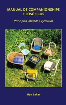 Paperback Manual de Companionships Filosóficos: Principios, Métodos, Ejercicios [Spanish] Book