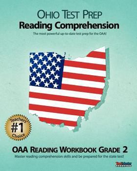 Paperback Ohio Test Prep Reading Comprehension Oaa Reading Workbook Grade 2: Aligned to the Grade 2 Common Core Standards Book