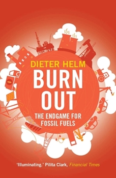 Paperback Burn Out: The Endgame for Fossil Fuels Book