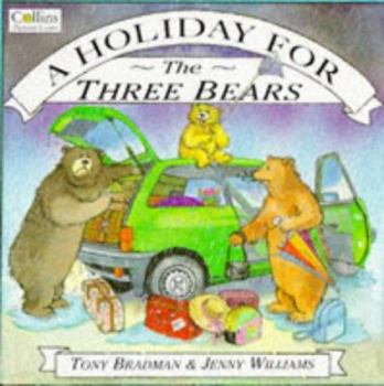 Paperback A Holiday for Three Bears (Collins Picture Books) Book