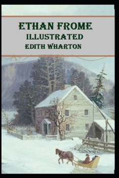 Paperback Ethan Frome Illustrated Book