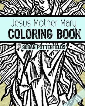 Paperback Jesus Mother Mary Coloring Book