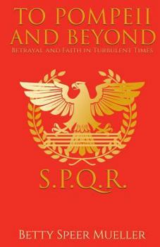Paperback To Pompeii and Beyond Book