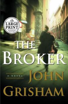 Hardcover The Broker [Large Print] Book