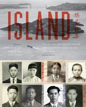 Paperback Island: Poetry and History of Chinese Immigrants on Angel Island, 1910-1940 Book