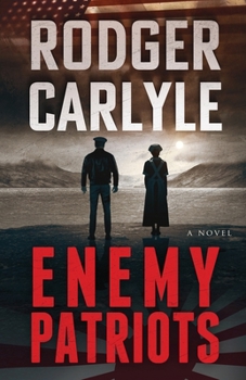 Paperback Enemy Patriots : (a Chad Gritt Novel) Book