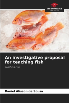 Paperback An investigative proposal for teaching fish Book