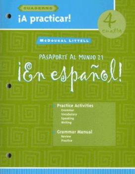 Paperback ¡en Español!: Ía Practicar! Cuaderno (Workbook) Student Edition Level 4 [Spanish] Book