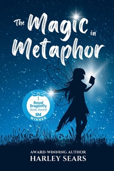 Paperback The Magic In Metaphor: Empowering Children Through Healing Stories Book