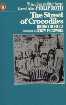 Paperback The Street of Crocodiles: Writers from the Other Europe Book