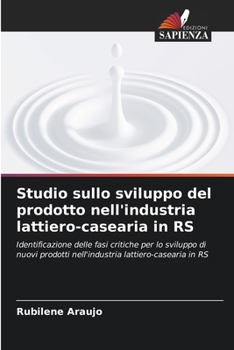 Studio sullo sviluppo del prodotto nell'industria lattiero-casearia in RS