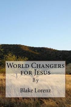 Paperback World Changers for Jesus Book