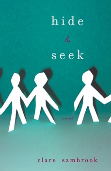 Hardcover Hide and Seek: A Novel Book