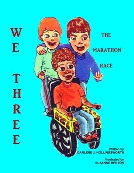 Paperback WE THREE - The Marathon Race Book
