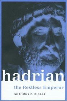 Paperback Hadrian: The Restless Emperor Book