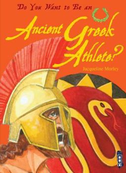 How to Be an Ancient Greek Athlete (How to Be)