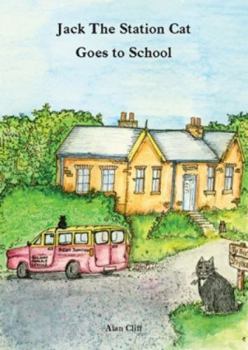 Paperback Jack the Station Cat Goes to School Book