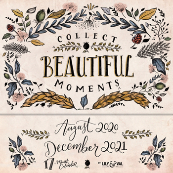 2021 Collect Beautiful Moments 17-Month Wall Calendar/Planner