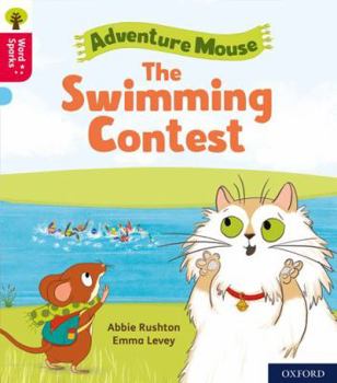 Paperback Oxford Reading Tree Word Sparks: Level 4: The Swimming Contest (Oxford Reading Tree Word Sparks) Book