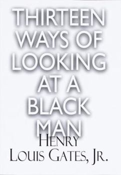 Hardcover Thirteen Ways of Looking at a Black Man Book