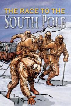 Paperback The Race to the South Pole, Grades 3 - 8 Book