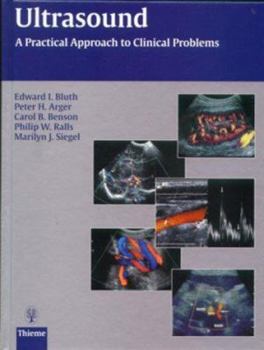Hardcover Ultrasound: A Practical Approach to Clinical Problems Book