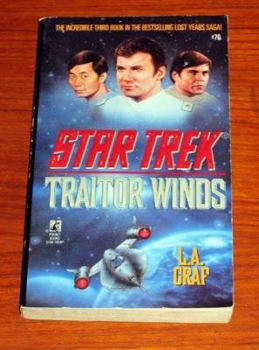 Traitor Winds (Star Trek, Book 70) - Book #3 of the Star Trek: The Lost Years