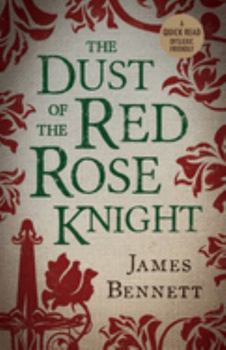 Paperback Dust of the Red Rose Knight Book