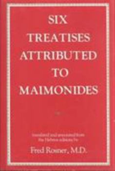 Hardcover Six Treatises Attributed to Maimonides Book
