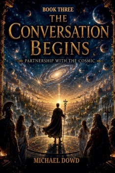 Paperback The Conversation Begins (The Olympus Chronicles) Book