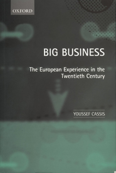 Paperback Big Business 'The European Experience in the Twentieth Century ' Book