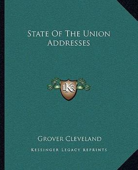 State of the Union Address - Book #9 of the LibriVox State of the Union Collections