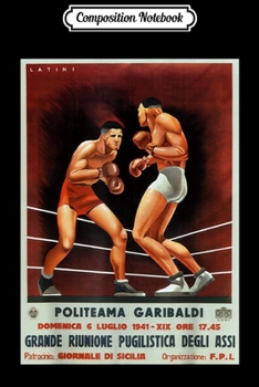 Paperback Composition Notebook: Retro Vintage Boxing Poster Print Latin Italian Boxers Journal/Notebook Blank Lined Ruled 6x9 100 Pages Book