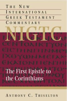 Hardcover The First Epistle to the Corinthians: A Commentary on the Greek Text Book