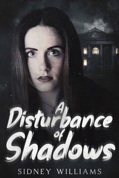 Paperback A Disturbance of Shadows Book