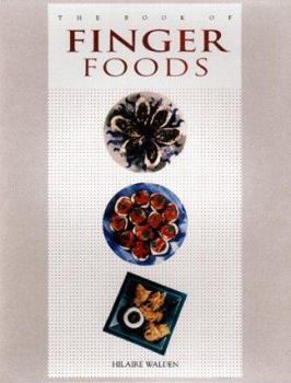 Paperback The Book of Finger Foods Book