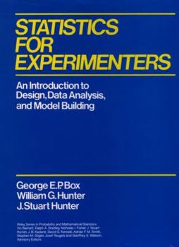 Hardcover Statistics for Experimenters: An Introduction to Design, Data Analysis, and Model Building Book