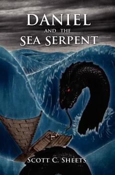 Paperback Daniel and the Sea Serpent Book