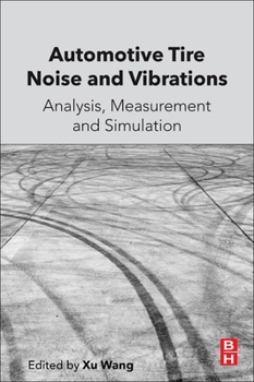 Paperback Automotive Tire Noise and Vibrations: Analysis, Measurement and Simulation Book