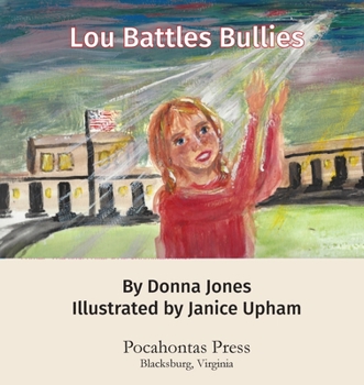 Paperback Lou Battles Bullies Book
