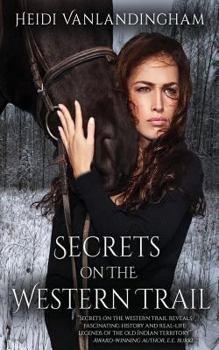Paperback Secrets on the Western Trail Book