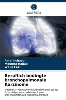 Paperback Beruflich bedingte bronchopulmonale Karzinome [German] Book