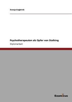 Paperback Psychotherapeuten als Opfer von Stalking [German] Book