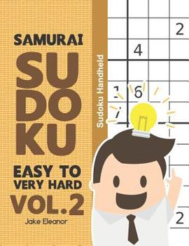 Paperback Samurai Sudoku Easy to Very Hard Vol.2: Sudoku Handheld Book
