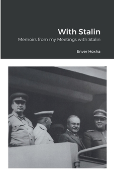 Paperback With Stalin: Memoirs from my Meetings with Stalin Book