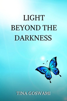 Paperback Light Beyond The Darkness Book